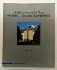 Aspects on industrial architecture and engineering