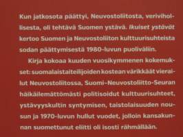 Ikuiset ystävät - Suomen ja Neuvostoliiton kulttuurisuhteet sotien jälkeen