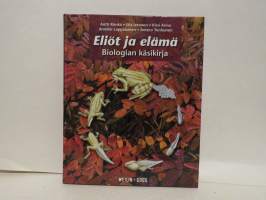 Eliöt ja elämä - Biologian käsikirja