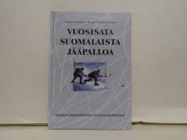 Vuosisata suomalaista jääpalloa