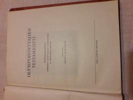 Olympia voittajien testamentti / Antti J. Rantama. Kolmenkymmenen kuuden olympia  voittajan harjoitusneuvoja ja  elämänohjeita nuorisolle. P. 1954.