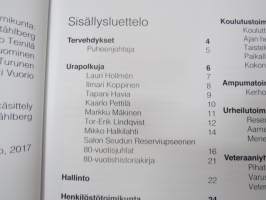 Salon seudun reserviupseerien Pitkä taival 1927-2007 - Välitaival 2007-2016, 2 erillistä teosta