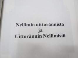 Nellimin uittorännistä ja Uittorännin Nellimistä - Museovirasto raportti