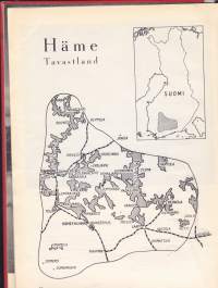 Kaunis Häme. Det ljuva Tavastland, 1952. Poutavaaran perinteinen kuvateos Hämeestä.