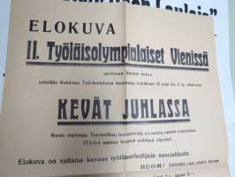 Työläisolympialaiset Vienissä (Wien) elokuva esitetään Kokkola Työväentalo - Kevätjuhla - Seuraottelu painissa - Stjärnan (Pietarsaari) - Jymy (Kokkola), 23.4.1932