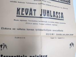 Työläisolympialaiset Vienissä (Wien) elokuva esitetään Kokkola Työväentalo - Kevätjuhla - Seuraottelu painissa - Stjärnan (Pietarsaari) - Jymy (Kokkola), 23.4.1932