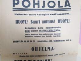 Teatteri Pohjola - Matkustava osasto Helsingistä Markkinapaikalla - Charlie Chaplin-filmi &quot;Chaplinin elämäntarina&quot; - Esitetään 16-17.4.1921 -elokuvajuliste