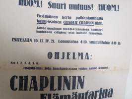 Teatteri Pohjola - Matkustava osasto Helsingistä Markkinapaikalla - Charlie Chaplin-filmi &quot;Chaplinin elämäntarina&quot; - Esitetään 16-17.4.1921 -elokuvajuliste