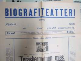 Biografiteatteri, Loimaa - 1925, &quot;Teräshermoinen mies&quot;, Douglas Fairbanks, Soittoa näytöksen aikana - 6-riv. harmonikan soittaja N. Kulonen, Tanssia -elokuvajuliste