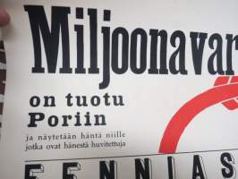 Miljoonavaras - Fennia (on tuotu Poriin ja näytetään häntä niille jokta ovat hänestä huvitettuja) - Nimetön mies -elokuvajuliste