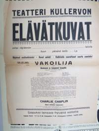 Teatteri Kullervo - Elävätkuvat - &quot;Vakoilija&quot; - Charlie Chaplin eli Hänen romanssinsa, 1922 -elokuvajuliste mykkäfilmiajalta