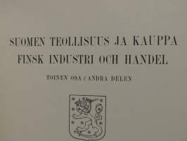 Suomen teollisuus ja kauppa - Finsk industri och handel. Toinen osa