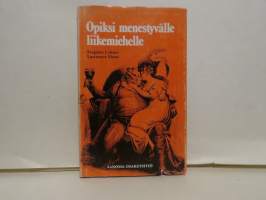 Opiksi menestyvälle liikemiehelle