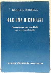 Ole oma hierojasi