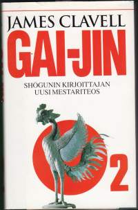 Gai-Jin osa 2 - Historiallinen romaani 1800- luvun Japanista