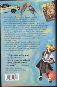 Museon kulisseissa, 1997.Kertomus Ruby Lennoxista ja hänen perheestään – suorasukainen, hauska ja surullinen tarina, joka herättää vastakaikua jokaisessa lukijassa