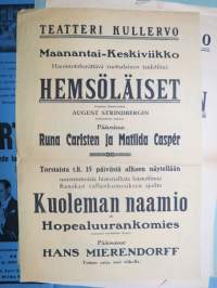 Teatteri Kullervo - Hemsöläiset (August Strindberg), Runa Carlsten &amp; Matilda Caspér - Kuoleman naamio eli Hopealuurankomies -elokuvajuliste / movie poster