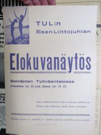 TUL II:sen Liittojuhlan Elokuvanäytös - Seinäjoki, Työväentalo 1935 -elokuvajuliste / movie poster
