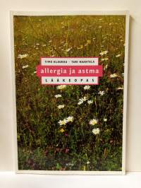 Allergia ja astma - Lääkeopas