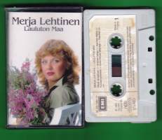 Merja Lehtinen - Lauluton maa, 1982. C-kasetti EMI 9C 222 1384114.