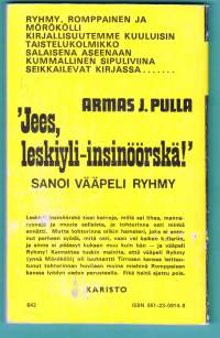 &quot;Jees, leskiyli-insinöörskä!&quot; sanoi vääpeli Ryhmy - Hupailu kotirintamalta, 1975.
