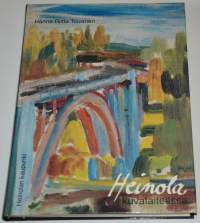 Heinola kuvataiteessa Heinolan kaupungin 150-vuotisjuhlavuoden julkaisu