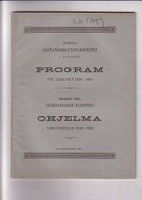 Kejserliga Alexanders-universitetet i Finland - Program för läseåret 1898-1899 / Keisarillinen Suomen Aleksanderin-yliopisto - Ohjelma lukuvuodelle 1898-1899