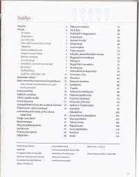 Pientä ja suurta tilkuista, 2008. Kirja opastaa mm. tilkkutöiden perustekniikkaan.Yli 50 helppoa ja hauskaa mallia aloitteleville ja vaativia töitä edistyneille