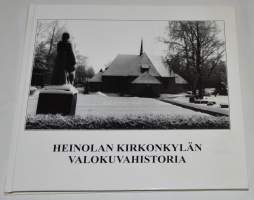 Heinolan kirkonkylän valokuvahistoria