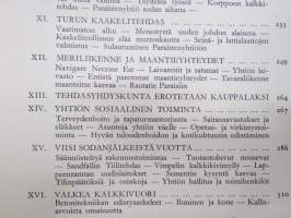 Paraisten Kalkkivuori Osakeyhtiö 1898-1948 Talonpoikaiskotiteollisuuden kehitys suurtuotannoksi -yrityshistoriikki