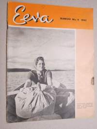 Eeva 1942 nr 8 kansikuva, Elintarvikehuolia tuhatjärvien maassa. Suomalainen työ-tyttö soutaa perunasäkkiä Laatokan vesillä, Mistä uneksii nykypäivien nuori tyttö ym