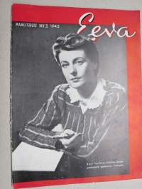 Eeva 1942 nr 3 kansikuva Ester Toivonen kirjoittaa kenttäpostikirjettä pojillemme rintamalle, Tanja, Anni ja Klaudia, Kairos ja me, Tuntematon valokuva, ym.