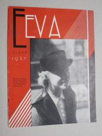 Eeva 1937 nr 8 Suzanne ja kreivi, Montako naista te edustatte?, Suomalainen opas, Varmakätisiä naisia mm kilpailuissa, Valokuvaajan perhe maailmanmarkkinoilla, ym.