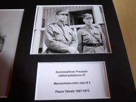 Paavo Talvela, Mannerheim-ristin ritari, valokuvat, paspiksen koko A4. Jääkäripataljoona 27, esim. lahjaksi. Myös muita Mannerheim-ristin ritareita, kysy.