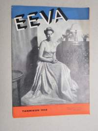 Eeva 1948 nr 1 kansikuva Ranskan ministerin puoliso madame Coulet, Tanssiaiset, Mies luo muotia, Sellaista on värietee-elämä, Vanhapoika aviomiehenä, ym.
