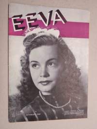 Eeva 1947 nr 9 kansikuva näyttelijätär Terttu Soinvirta, Naisen puolikuun alla, Ei puhuta paljon, halataan vaan..., Viidakkotohtorina Intian sydämmessä, ym.