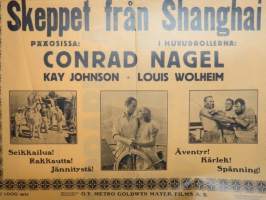 Laiva Shanghaista - Skeppet från Shanghai, Conrad Nagel, Kay Johnson, Louis Wolheim -elokuvajuliste / movie poster