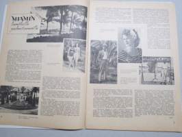 Eeva 1946 nr 7-8 Miamin lumotuilla palmusaarilla, Katsokaas - rakastan tuota heppua, Keittiö alokkaita, Kauneutta kaivopuistossa, Orvokki-silmäinen ballerina, ym.