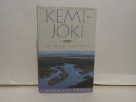 Kemijoki. Minun jokeni