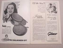 Eeva 1945 nr 2 kansikuva Laila Jokimo, Nainen ja hormoonit, Baletin pojat, Äiti kohtaloita, Normaalin ihon kotihotoa, Matkustava tukholmatar pukeutuu näin, ym.