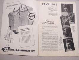 Eeva 1945 nr 5 kansikuva Kesähattu Metsäpäivien naisten matinean pukuesityksessä, Kansa valitsi Kevään kuningattaren, Annetaanko miehen uskottomuus anteeksi?, ym.