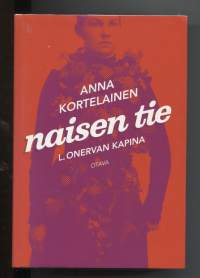 Naisen tie - L. Onervan kapina