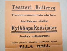 Kyläkapakoitsijatar, Ella Hall (Elokuvateatteri Kullervo, Pori) -elokuvajuliste / movie poster