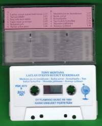 Tony Montana - Laulan syksyn ruusut kukkimaan, 1993. C-kasetti FGK 4079