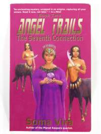 Angel Trails – The Seventh Connection, Book Two