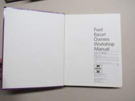 Ford Escort (petrol) sept 1980 to 1987 1117cc, 1296 cc, 1297 cc, 1392 cc, 1597 cc Haynes Owner´s Workshop Manual korjausohjekirja englanniksi