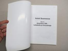 Amerikan GM - Letukoita ja limusiineja (Alfamer Autot Suomessa -sarjan osa nr 5.)