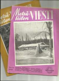 Metsäliiton Viesti 1949 nr 4 ja 5-6  yht 2 lehteä