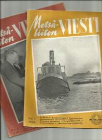 Metsäliiton Viesti 1950 nr 4 ja 5  yht 2  lehteä