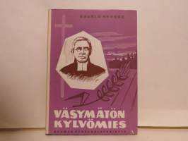 Väsymätön kylvömies. Piirteitä Johan Fredrik Berghin elämästä ja työstä